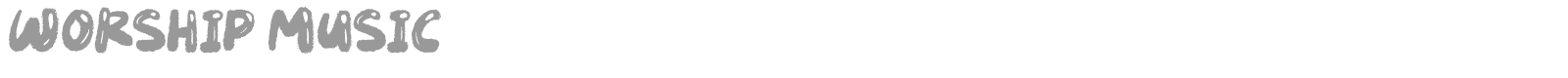 Worship Music font preview